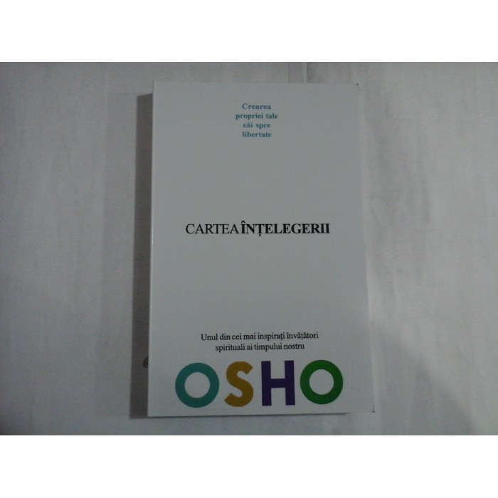 CARTEA INTELEGERII - OSHO